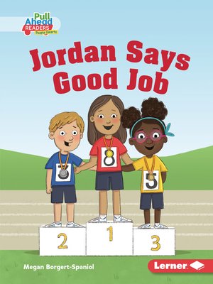 cover image of Jordan Says Good Job
